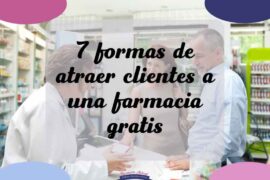 atraer clientes a una farmacia