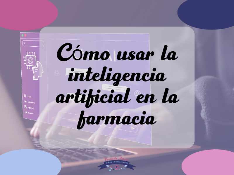 inteligencia artificial en farmacia