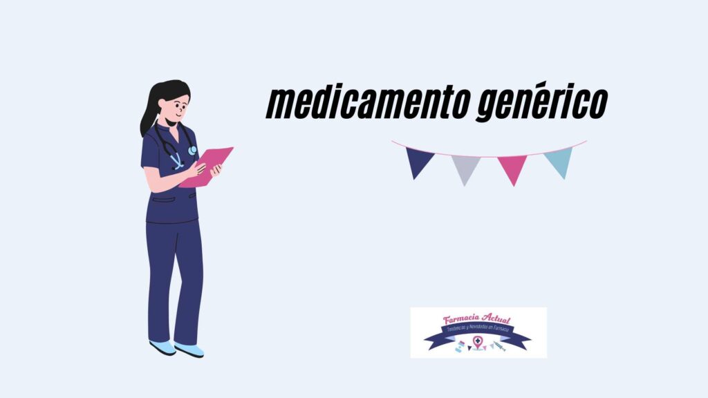 medicamento genérico