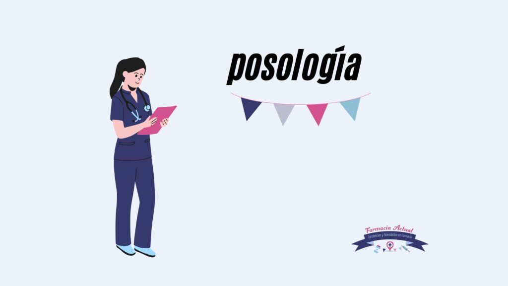 posología